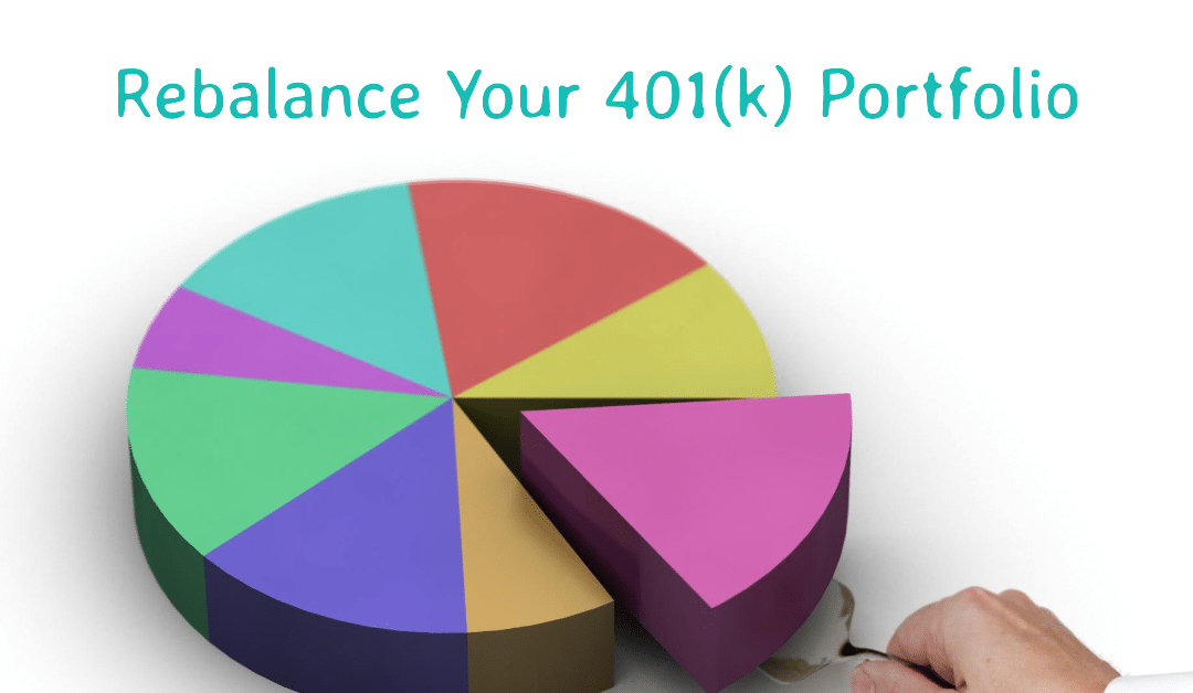 A good time to rebalance your 401(k) mutual funds