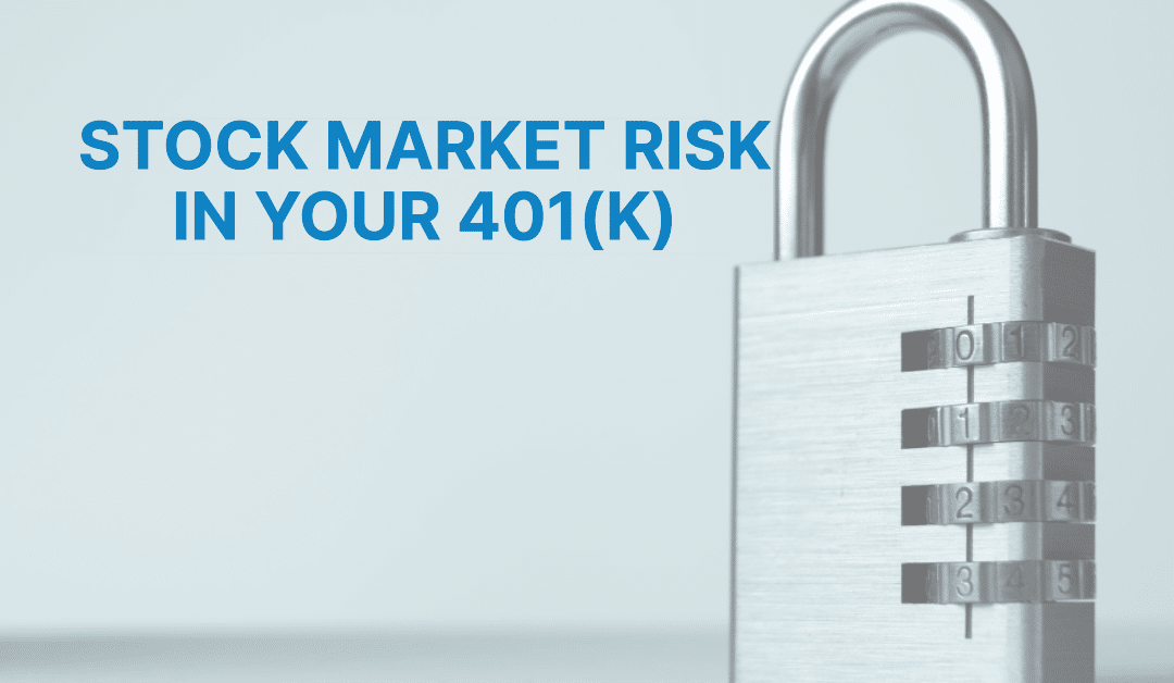 Stock market risk in your 401(k)